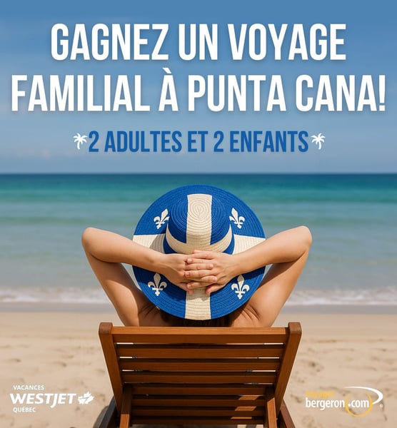 Concours Gagnez un Voyage pour 4 à Punta Cana! Concours Gagnez un Voyage pour 4 à Punta Cana!