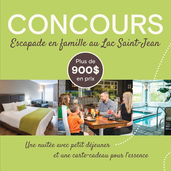 Concours Gagnez un week-end familial au Lac-Saint-Jean pour 2 adultes et 2 enfants!