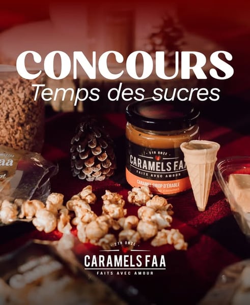 Concours Gagnez une boite gourmande Caramels FAA!