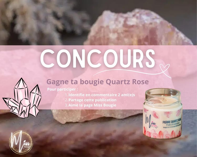 Concours Gagnez une bougie Quartz Rose!