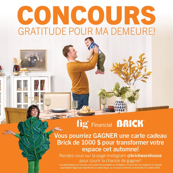 Concours Gagnez une carte-cadeau Brick de 1000$!