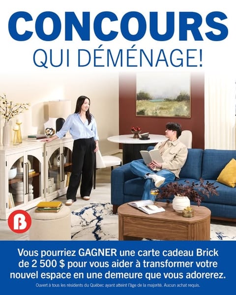 Concours Gagnez une carte-cadeau Brick de 2500$!