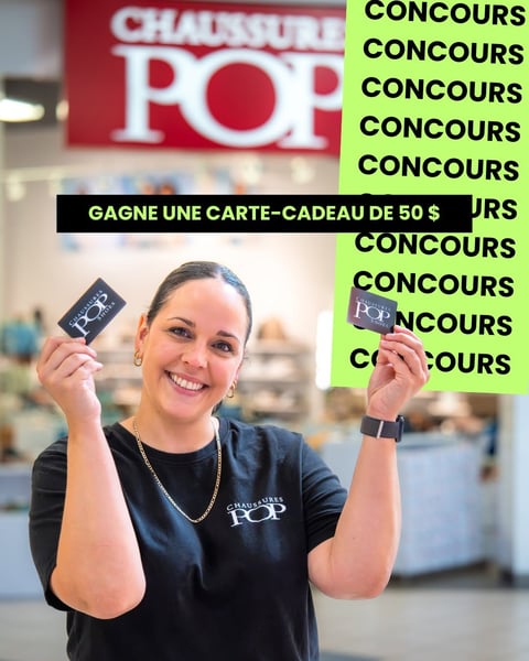 Concours Gagnez une carte-cadeau Chaussures POP Rimouski de 50$!