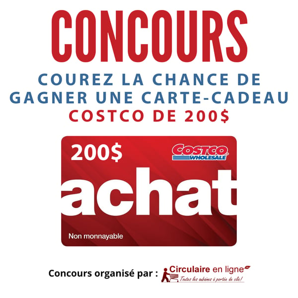 Concours Gagnez une Carte-cadeau COSTCO de 200$