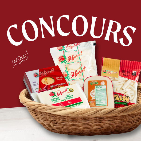 Concours Gagnez une carte-cadeau de 100$ à dépenser au comptoir laitier ou un panier cadeau de la Fromagerie St-Laurent!