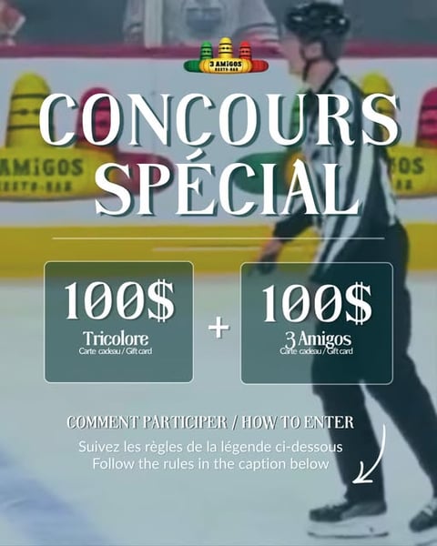 Concours Gagnez une carte-cadeau de 100 $ chez Tricolore Sports et une carte-cadeau de 100 $ chez 3 Amigos!