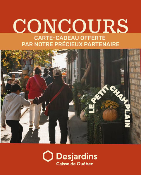 Concours Gagnez une carte-cadeau de 100$ pour les commerces membres de la coopérative du Quartier Petit Champlain!
