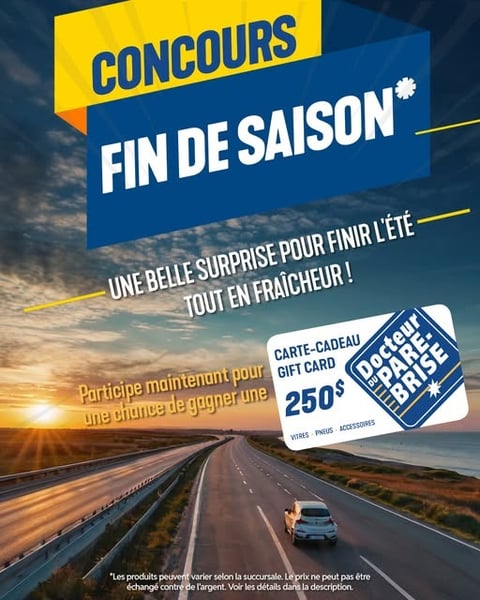 Concours Gagnez une carte-cadeau de 250 $ chez Docteur du Pare-Brise ! Concours Gagnez une carte-cadeau de 250 $ chez Docteur du Pare-Brise !