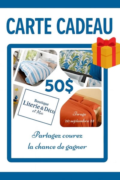 Concours Gagnez une carte cadeau de 50 $ valable sur toute notre boutique Literie & Déco et Moi Concours Gagnez une carte cadeau de 50 $ valable sur toute notre boutique Literie & Déco et Moi