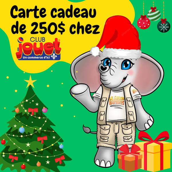 Concours Gagnez une carte cadeau de chez Club Jouet d'une valeur de 250$!