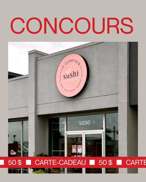 Concours Gagnez une carte-cadeau d’une valeur de 50$ au Comptoir Sushi à la maison - Trois-Rivières!