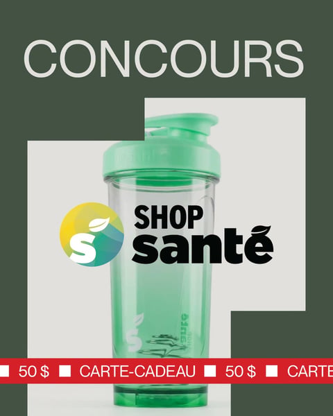 Concours Gagnez une carte-cadeau Shop santé de 50$!