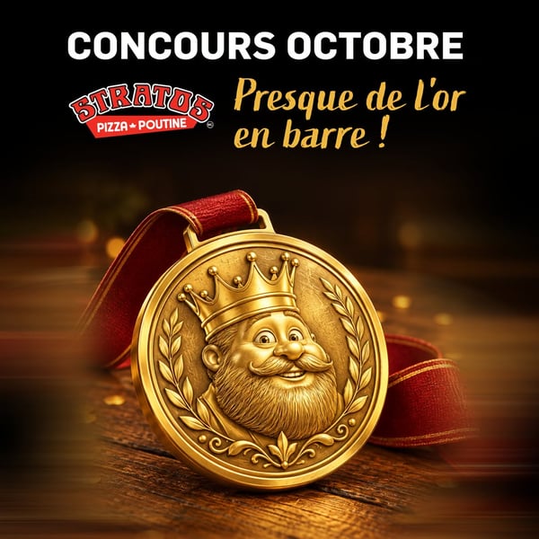 Concours Gagnez une carte-cadeau Stratos Pizza - Poutine de 100$!
