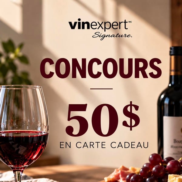 Concours Gagnez une carte-cadeau Vinexpert Signature de 50$!