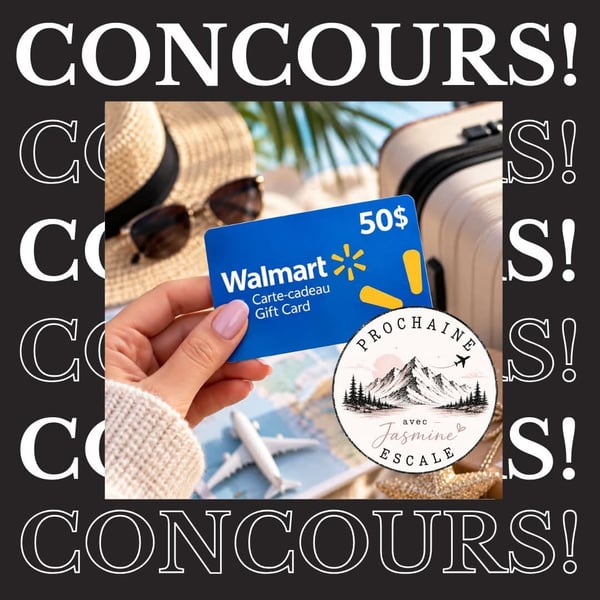 Concours Gagnez une carte-cadeau Walmart de 50$!