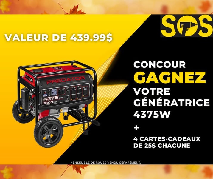 Concours Gagnez une génératrice PREDATOR 4375 W et quatre cartes-cadeaux SOS Outils de 25$!