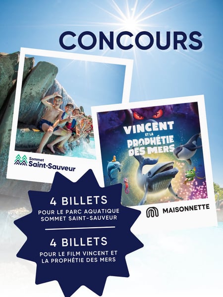 Concours Gagnez une journée dans les glissades d’eau suivie d’une sortie au cinéma!