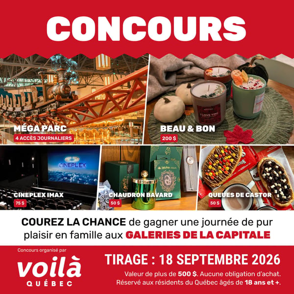 Concours Gagnez une journée en famille aux Galeries de la Capitale!