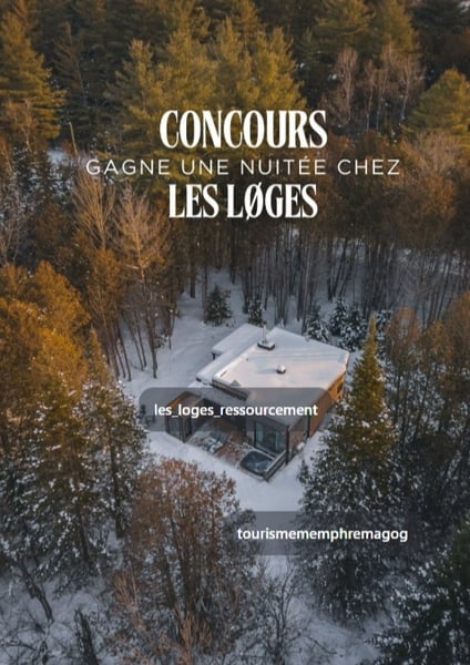 Concours Gagnez une nuitée pour deux dans un chalet les loges ressourcement!