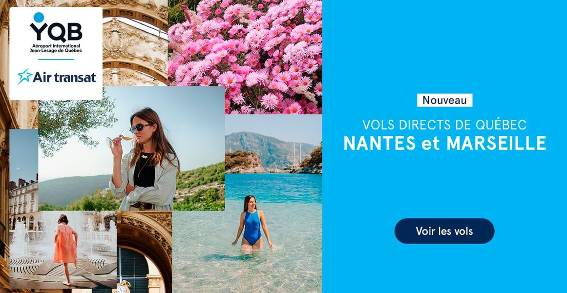 Concours Gagnez une paire de billets d’avion au départ de Québec pour Nantes ou Marseille!