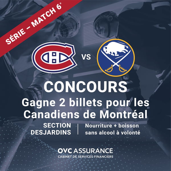 Concours Gagnez une paire de billets pour aller voir les Canadiens de Montréal!