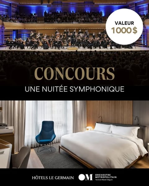 Concours Gagnez Une paire de billets pour le concert La Cinquième de Tchaïkovski et une nuitée à l'hôtel Le Germain à Montréal!