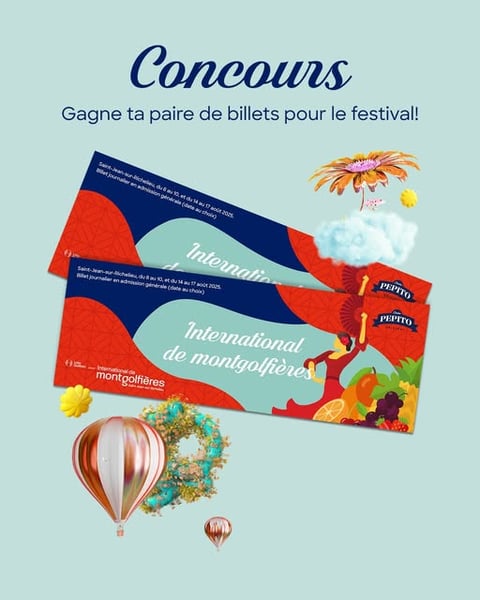 Concours Gagnez une Paire de Billets pour le Festival International de Montgolfières Concours Gagnez une Paire de Billets pour le Festival International de Montgolfières