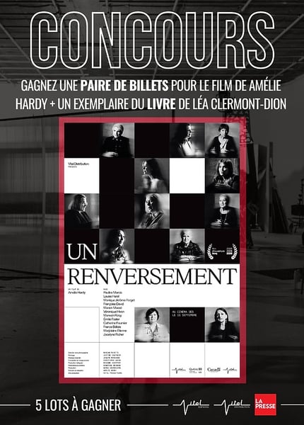 Concours Gagnez une paire de billets pour le film Un renversement et un exemplaire du livre!