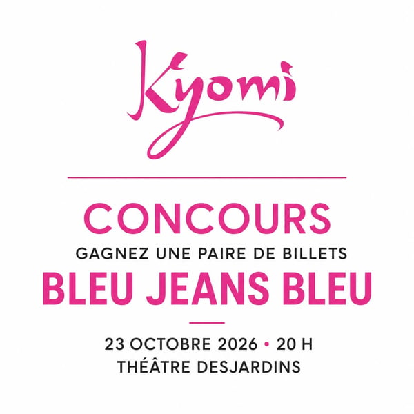 Concours Gagnez une paire de billets pour voir Bleu Jeans Bleu au Théâtre Desjardins!