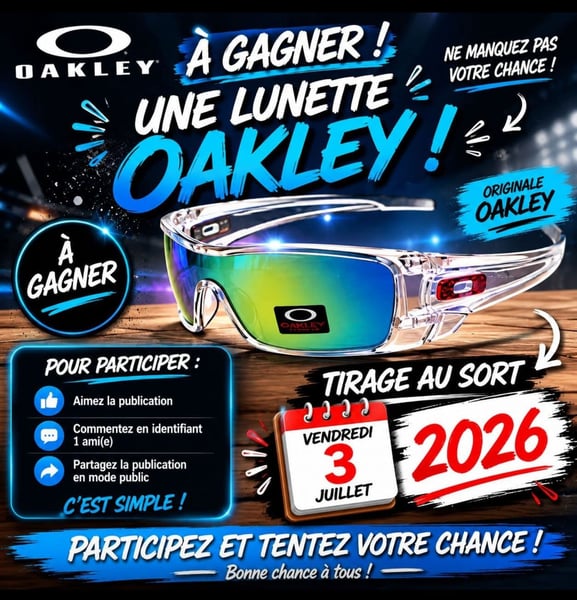 Concours Gagnez une paire de lunettes Oakley!