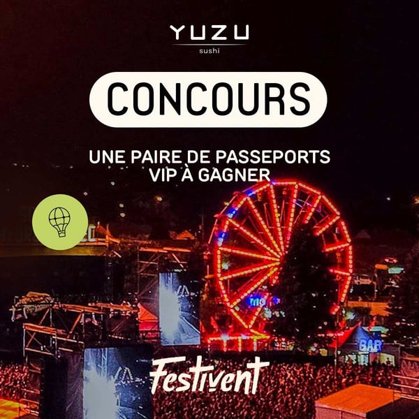 Concours Gagnez une paire de passeports VIP pour le Festivent!