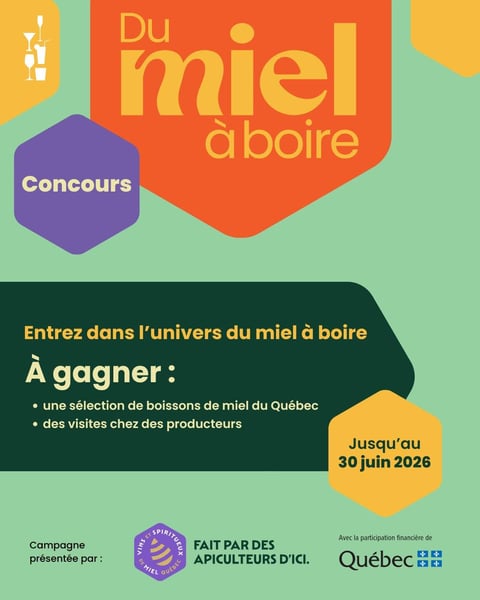 Concours Gagnez une sélection de boissons Miel du Québec et des visites chez des producteurs!