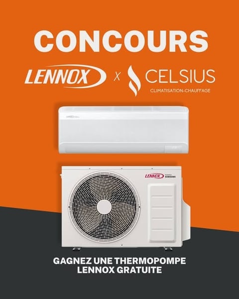 Concours Gagnez une thermopompe Lennox!