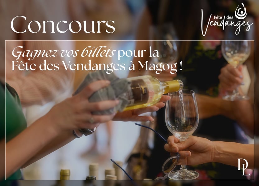 Concours Gagnez vos billets pour la fête des Vendanges!