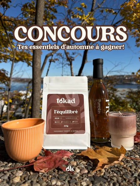 Concours Gagnez vos essentiels d'automne Café Tokad!