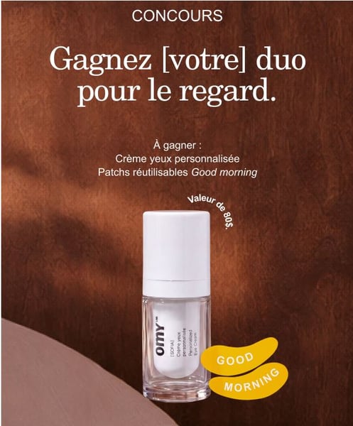 Concours Gagnez votre duo pour les yeux!