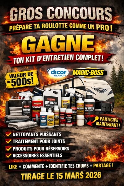 Concours Gagnez votre kit d'entretien de roulotte d'une valeur de 500$!