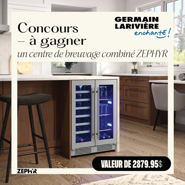 Concours Germain Larivière - Gagnez un centre de breuvage combiné ZEPHYR !