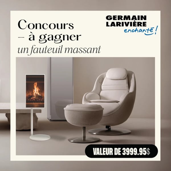 Concours Germain Larivière - Gagnez un fauteuil massant d'une valeur de 3999,95$!