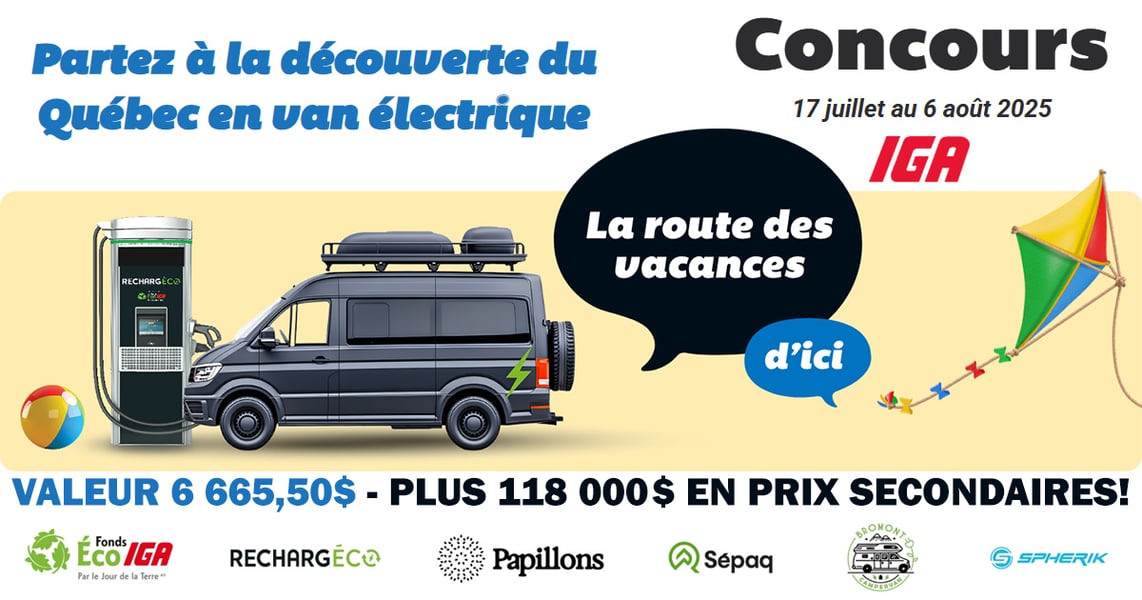 Concours IGA “La route des vacances” – Gagnez une escapade en van électrique et plus de 120,000 $ en prix! Concours IGA “La route des vacances” – Gagnez une escapade en van électrique et plus de 120,000 $ en prix!