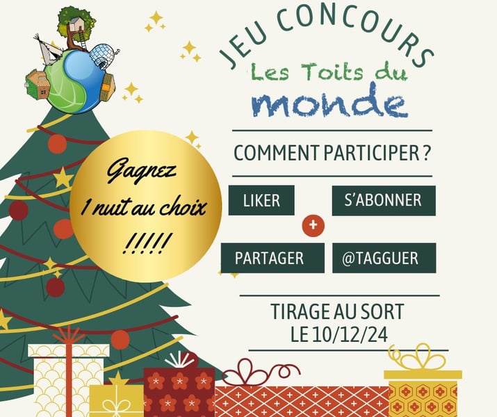 Concours Les Toits Du Monde  - Gagnez une NUIT pour 2 Personnes dans un de nos hébergements au CHOIX