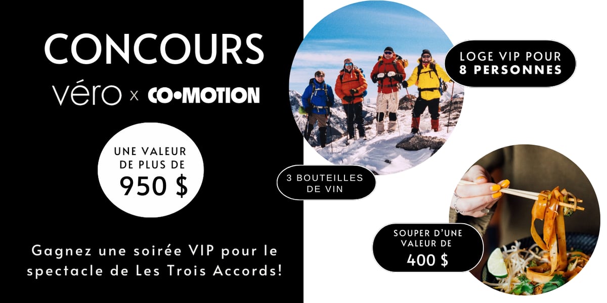 Concours Magazine Véro - Gagnez une soirée de groupe VIP avec Co-Motion!