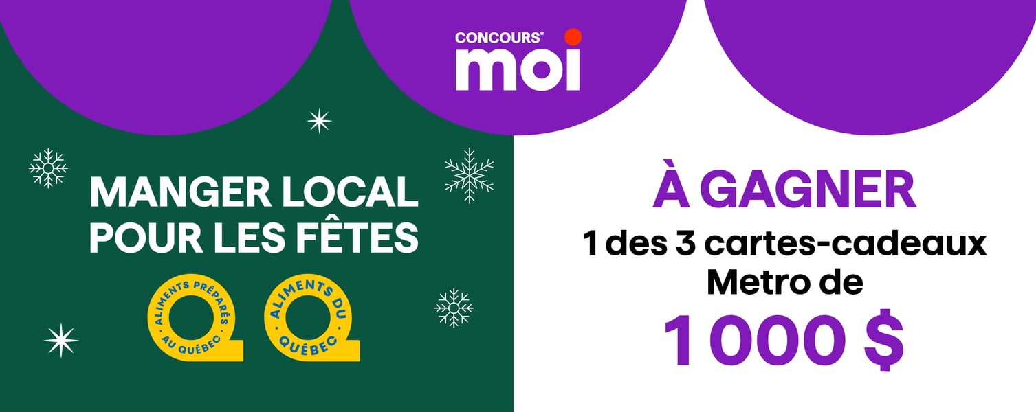 Concours Métro - 3 cartes-cadeaux Metro de 1 000 $ à gagner!