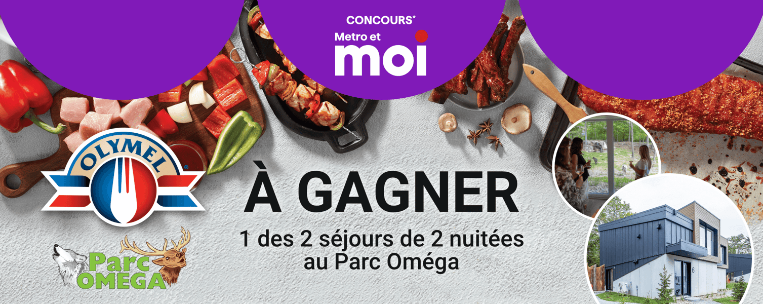 Concours Metro - Gagnez 1 des 2 séjours de 2 nuitées au Parc Oméga!