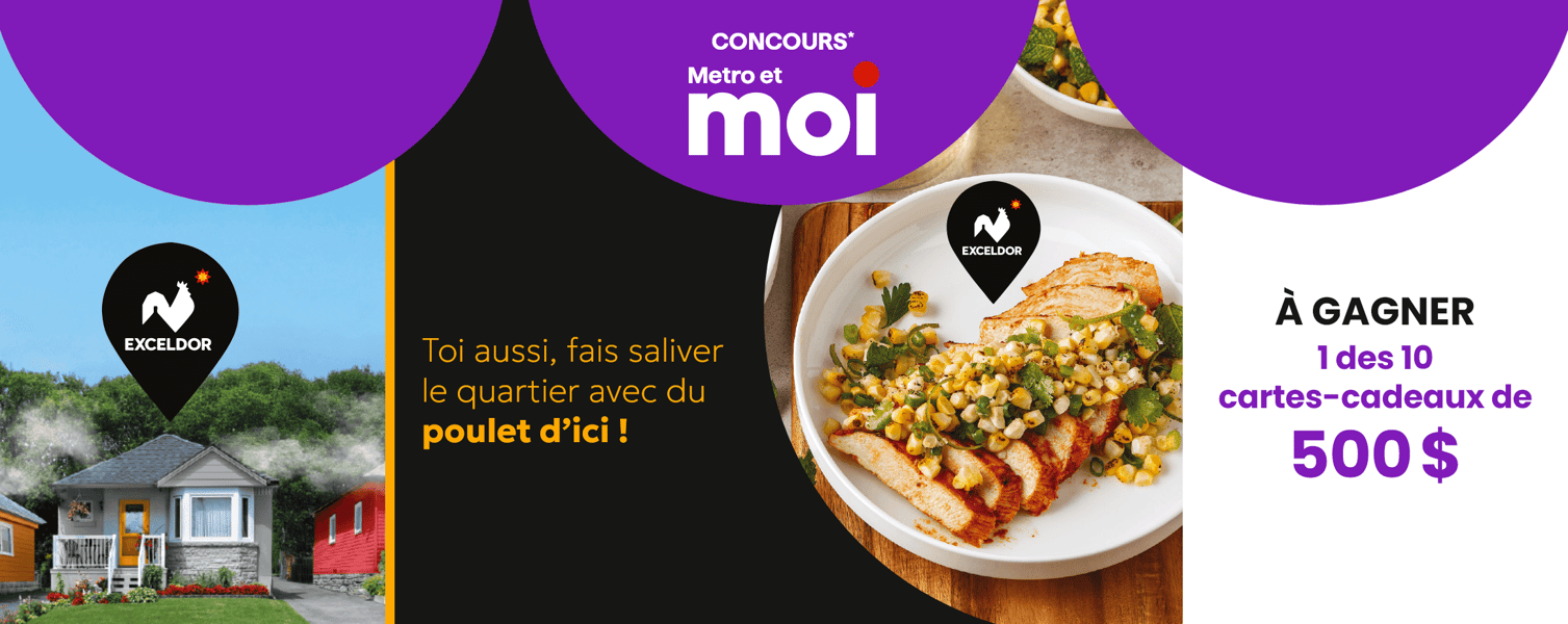 Concours Metro - Gagnez une des 10 cartes-cadeaux de 500$! Concours Metro - Gagnez une des 10 cartes-cadeaux de 500$!