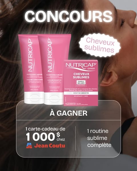 Concours Nutricap- courez la chance de remporter une carte cadeau Jean Coutu de 1000$ + une routine complète de produits Nutricap sublimes!