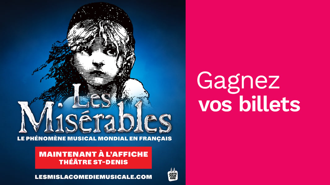 Concours Rythme Fm 105,7 Gagnez vos billets pour Les Misérables!