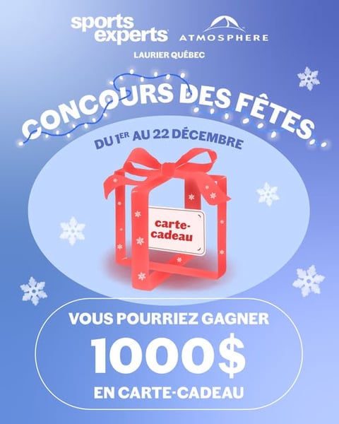 Concours Sports Experts / Atmosphère Laurier - GAGNEZ 1000$ EN CARTES-CADEAUX!