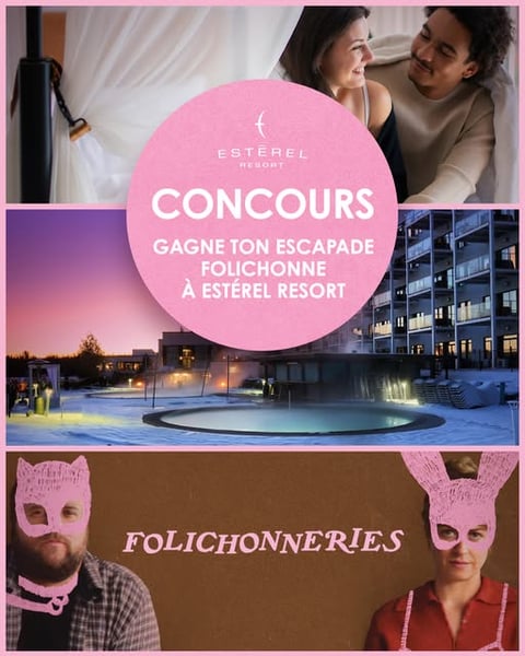 Concours St-Valentin Estérel Resort- Gagnez un séjour pour deux à Estérel Resort, d’une valeur d’environ 1100$!