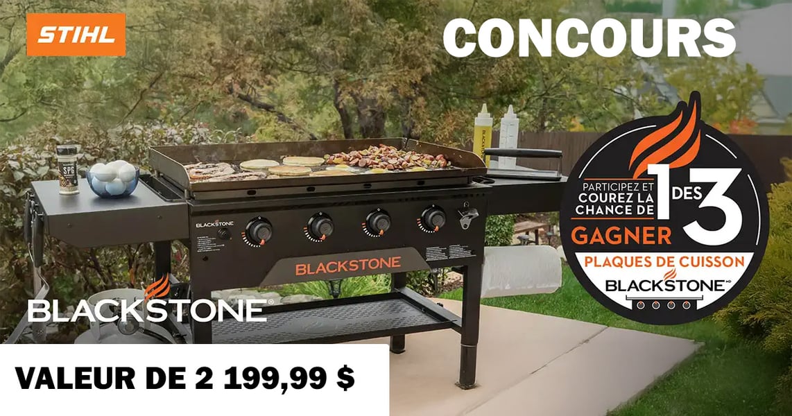 Concours STIHL Club – Gagnez un grill Blackstone 36 po Concours STIHL Club – Gagnez un grill Blackstone 36 po